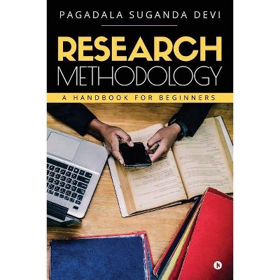 Research Methodology - by  Pagadala Suganda Devi (Paperback)