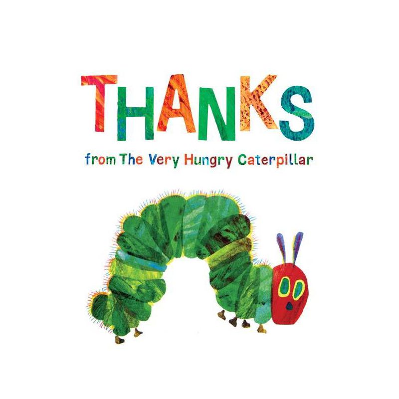 Thanks From The Very Hungry Caterpillar - By Eric Carle ( Hardcover ), 1 of 2