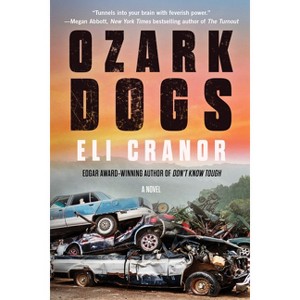 Ozark Dogs - by  Eli Cranor (Paperback) - 1 of 1