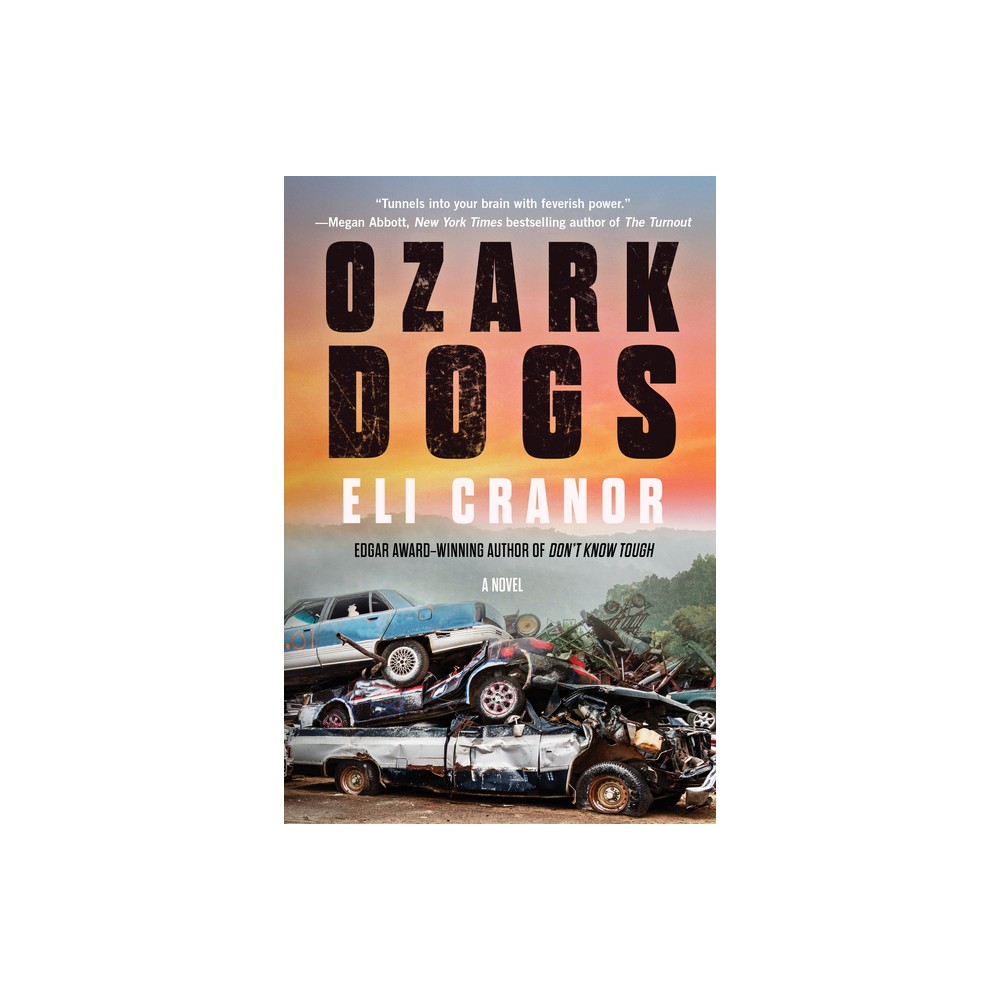 Ozark Dogs - by Eli Cranor (Paperback)