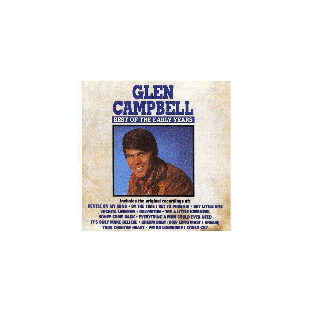 Glen Campbell - Best of the Early Years (CD)