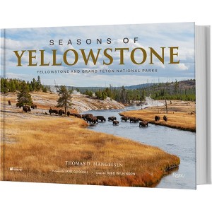 Seasons of Yellowstone - (Hardcover) - 1 of 1