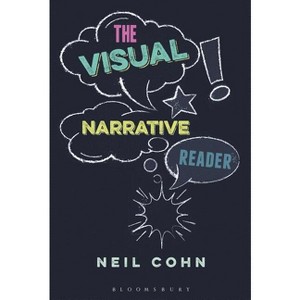 The Visual Narrative Reader - by  Neil Cohn (Paperback) - 1 of 1