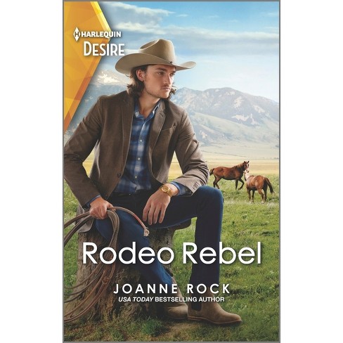 Rodeo Rebel - (Kingsland Ranch) by  Joanne Rock (Paperback) - image 1 of 1