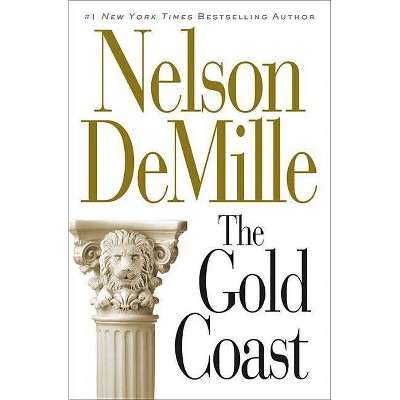 The Gold Coast - by  Nelson DeMille (Paperback)