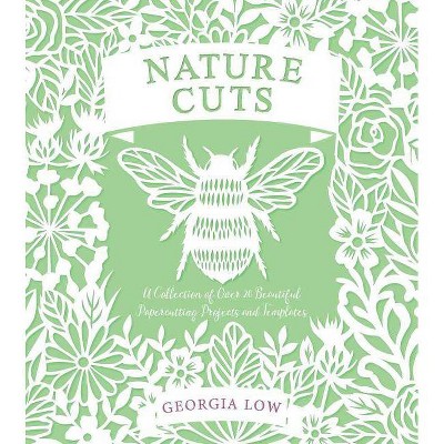 Nature Cuts - by  Georgia Low (Paperback)