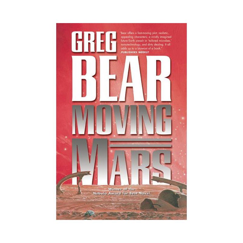 Moving Mars - (Queen of Angels) by  Greg Bear (Paperback), 1 of 2