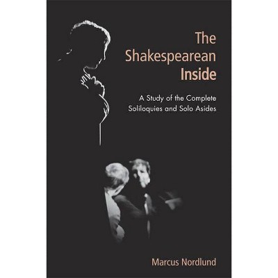 The Shakespearean Inside - Annotated by  Marcus Nordlund (Paperback)