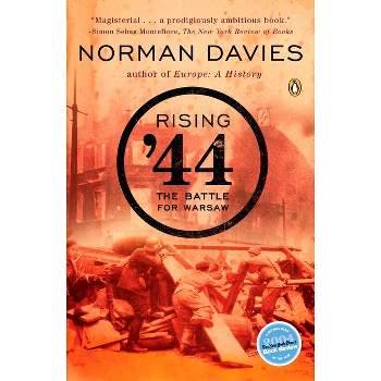 Rising '44 - by  Norman Davies (Paperback)