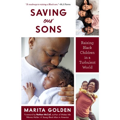 Saving Our Sons - by  Marita Golden (Paperback)