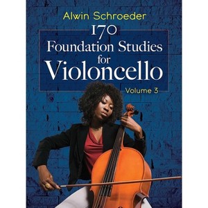 170 Foundation Studies for Violoncello - (Dover Chamber Music Scores) by  Alwin Schroeder (Paperback) - 1 of 1