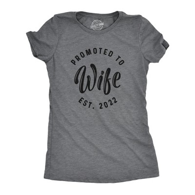Womens Promoted To Wife Est. 2024, 2023, or 2022 T Shirt Funny Wedding Engagement Tee - Crazy Dog Women's T Shirt