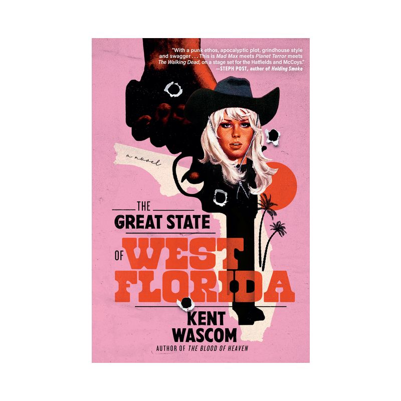The Great State of West Florida - by  Kent Wascom (Paperback), 1 of 2