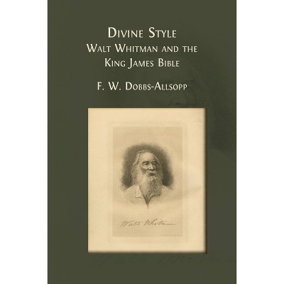 Divine Style - by  F W Dobbs-Allsopp (Paperback)