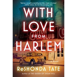 With Love from Harlem - by  Reshonda Tate (Paperback) - 1 of 1