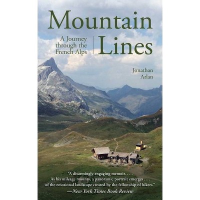 Mountain Lines - by  Jonathan Arlan (Paperback)