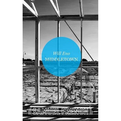 Middletown - by  Will Eno (Paperback)