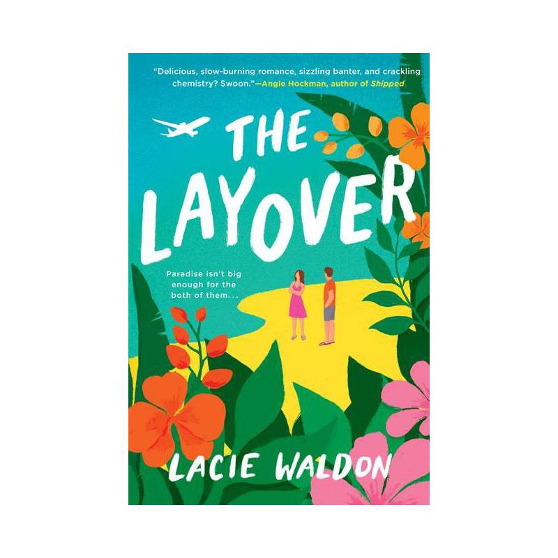 The Layover - by  Lacie Waldon (Paperback), 1 of 5