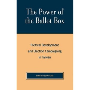 Power of the Ballot Box - by  Christian Schafferer (Hardcover) - 1 of 1