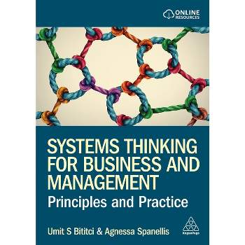 Systems Thinking for Business and Management - by Umit S Bititci & Agnessa Spanellis