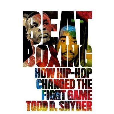 Beatboxing - by  Todd D Snyder (Paperback)