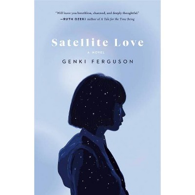 Satellite Love - by  Genki Ferguson (Paperback)