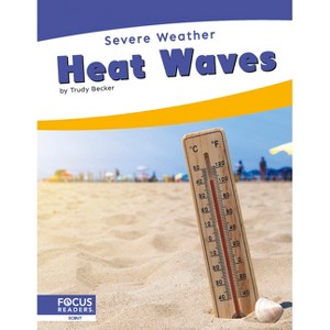 Heat Waves - by  Trudy Becker (Paperback) - 1 of 1