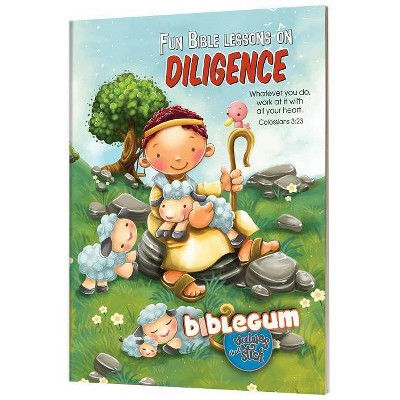 Bible Lessons on Diligence - (Hardcover)