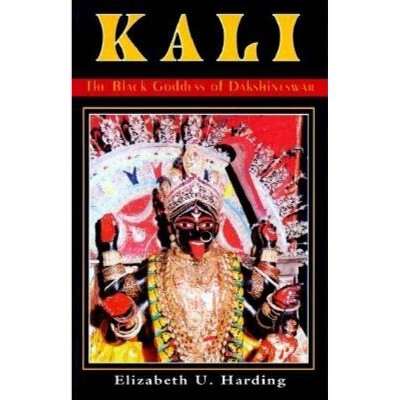 Kali - by  Elizabeth U Harding (Paperback)