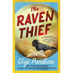 The Raven Thief - (Secret Staircase Mysteries) by  Gigi Pandian (Paperback) - 1 of 1