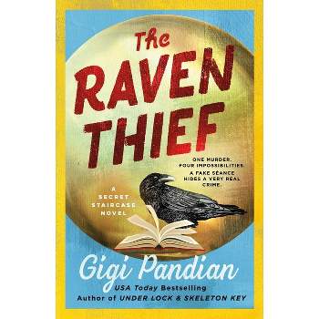 The Raven Thief - (Secret Staircase Mysteries) by Gigi Pandian