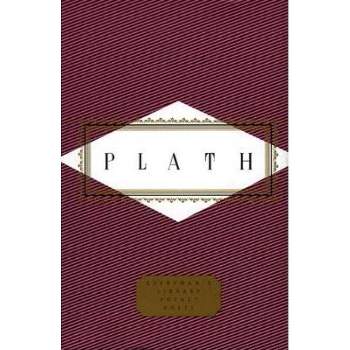 Plath: Poems - (Everyman's Library Pocket Poets) by  Sylvia Plath (Hardcover)
