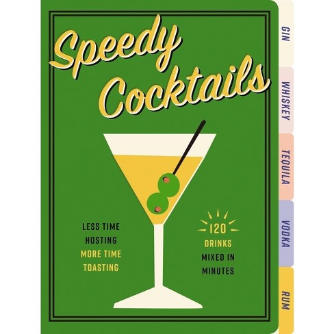 Speedy Cocktails - By Cider Mill Press (board Book) : Target