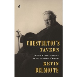 Chesterton's Tavern - by  Kevin Belmonte (Paperback) - 1 of 1