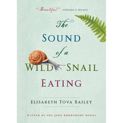 the sound of a wild snail eating book