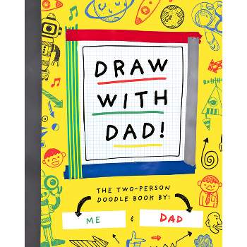 Draw with Dad! - (Two-Dle Doodle) (Paperback)