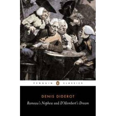 Rameau's Nephew and d'Alembert's Dream - (Penguin Classics) by  Denis Diderot (Paperback)