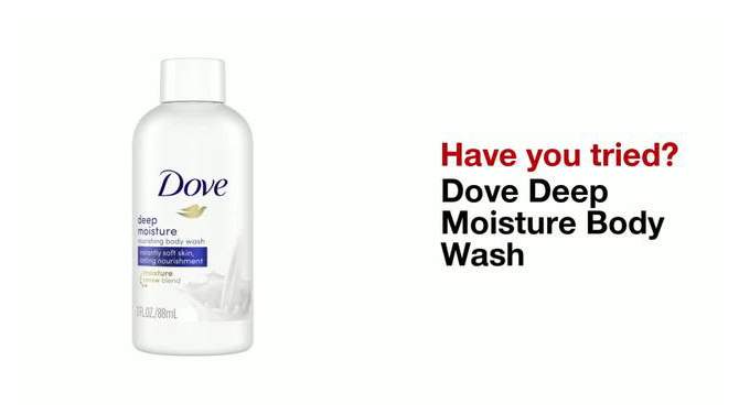 Dove Beauty Deep Moisture Nourishing Body Wash Soap for Dry Skin - Trial Size - 3 fl oz, 2 of 11, play video