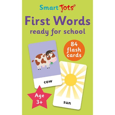 First Words - Ready for School - (Smart Tots Flash Cards) by  Robyn Gale (Mixed Media Product)