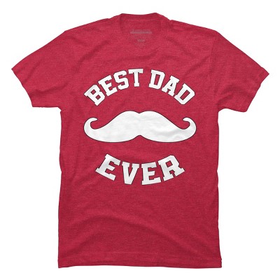 Men's Design By Humans Best Dad Ever Mustache By sukhendu12 T-Shirt
