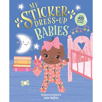 My Sticker Dress-Up: Babies - (Paperback)
