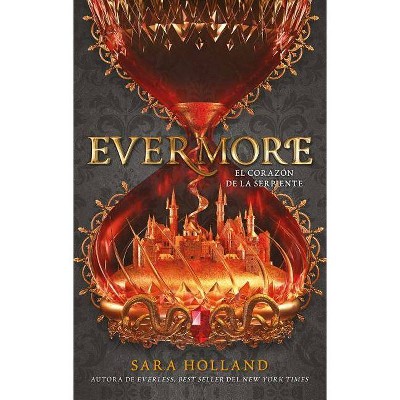 Evermore - by  Sara Holland (Paperback)