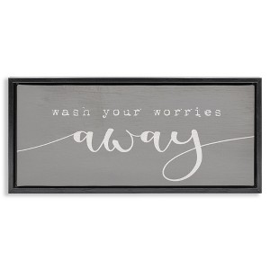 Stupell Industries Wash Your Worries Away Phrase, 25" x 11" - 1 of 4