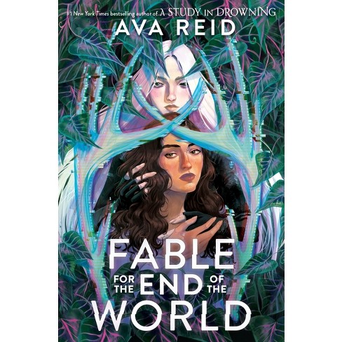 Fable for the End of the World - by Ava Reid (Hardcover) - image 1 of 1