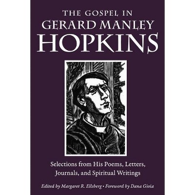 The Gospel in Gerard Manley Hopkins - (Gospel in Great Writers) (Paperback)