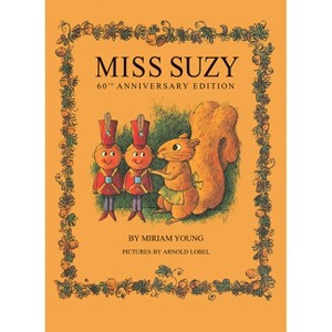 Miss Suzy - 60th Edition by  Miriam Young (Hardcover) - 1 of 1