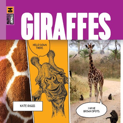 Giraffes - by  Kate Riggs (Paperback)