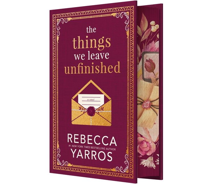 The Things We Leave Unfinished - by Rebecca Yarros, 1 of 1