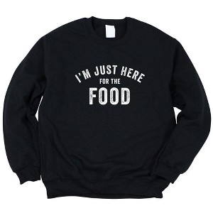 Simply Sage Market Women's Graphic Sweatshirt I'm Just Here For The Food - 1 of 2