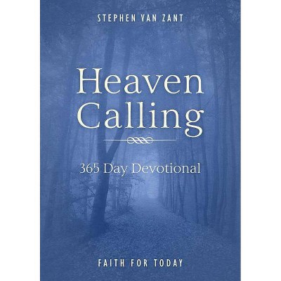 Heaven Calling - by  Stephen Van Zant (Paperback)